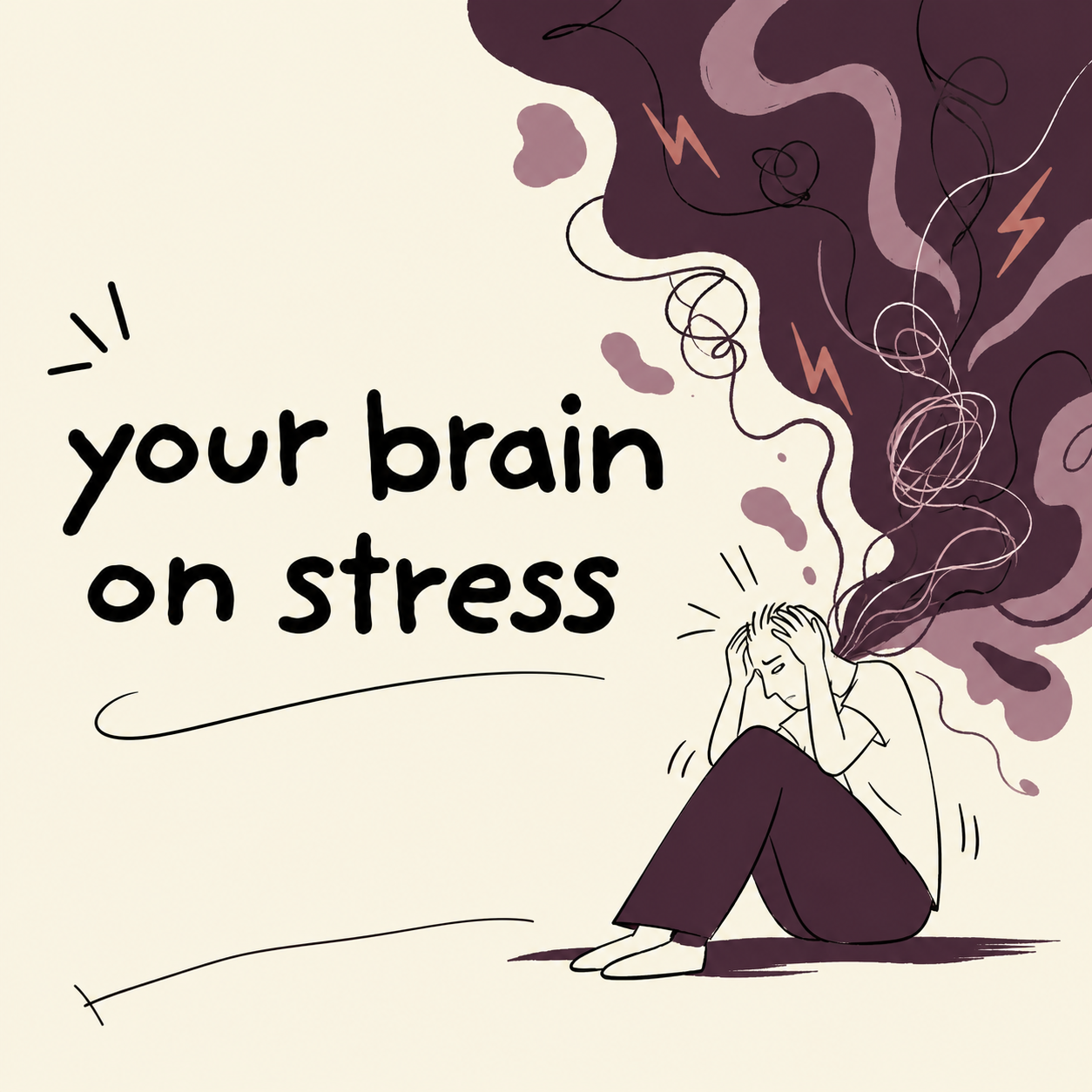 Your Brain on Stress